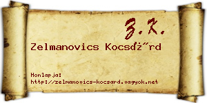 Zelmanovics Kocsárd névjegykártya